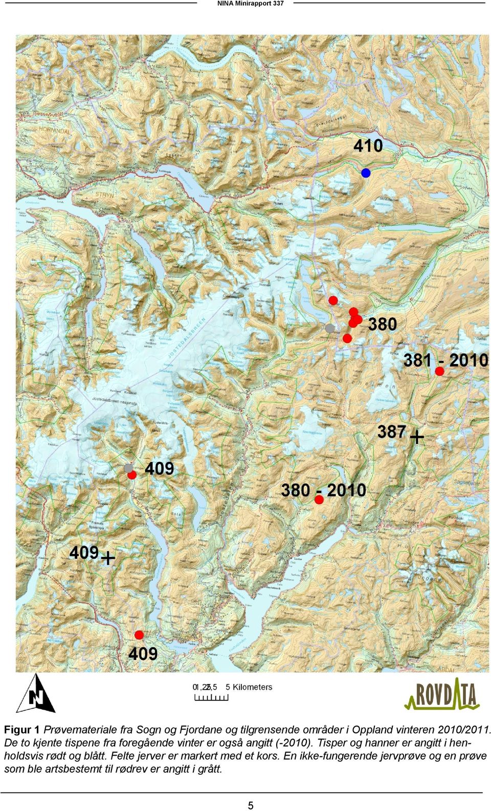 De to kjente tispene fra foregående vinter er også angitt (-2010).