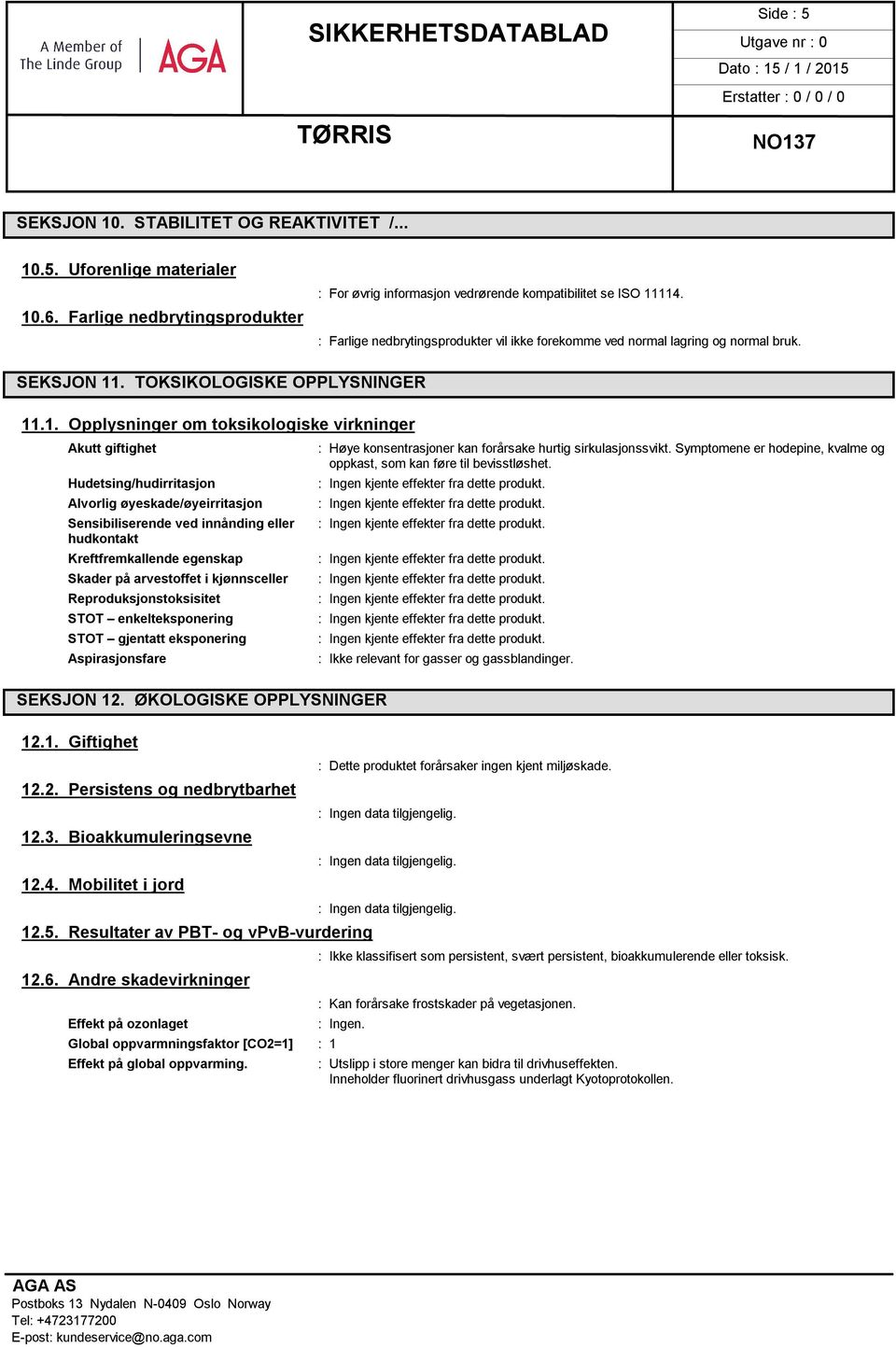 . TOKSIKOLOGISKE OPPLYSNINGER 11