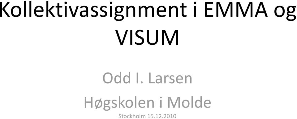 Larsen Høgskolen i