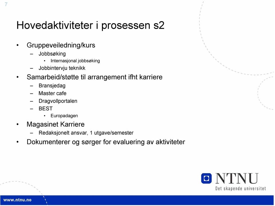 Bransjedag Master cafe Dragvollportalen BEST Europadagen Magasinet Karriere