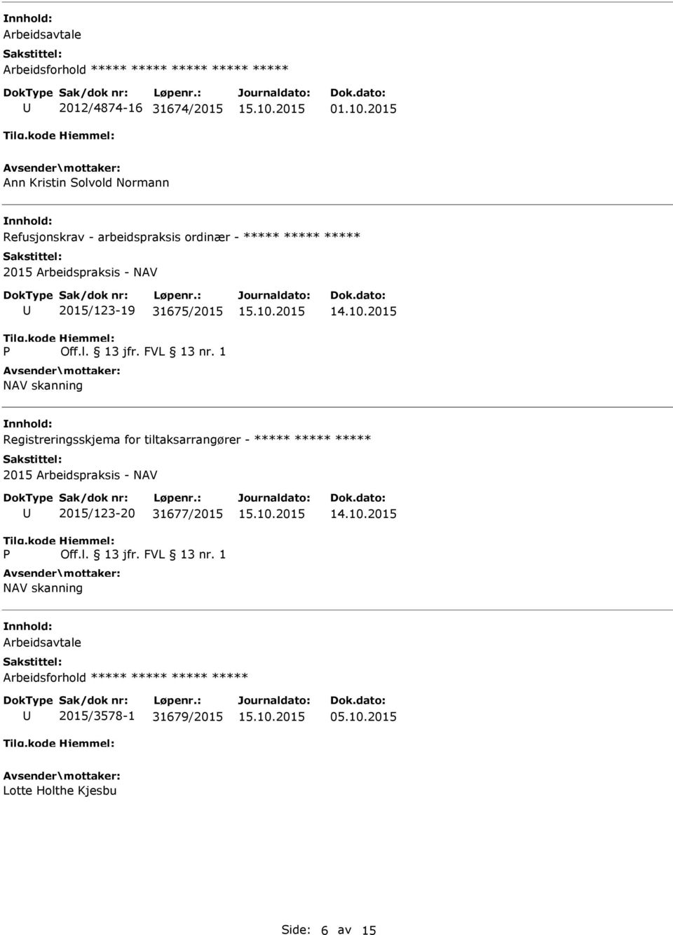 31675/2015 Off.l. 13 jfr. FVL 13 nr.