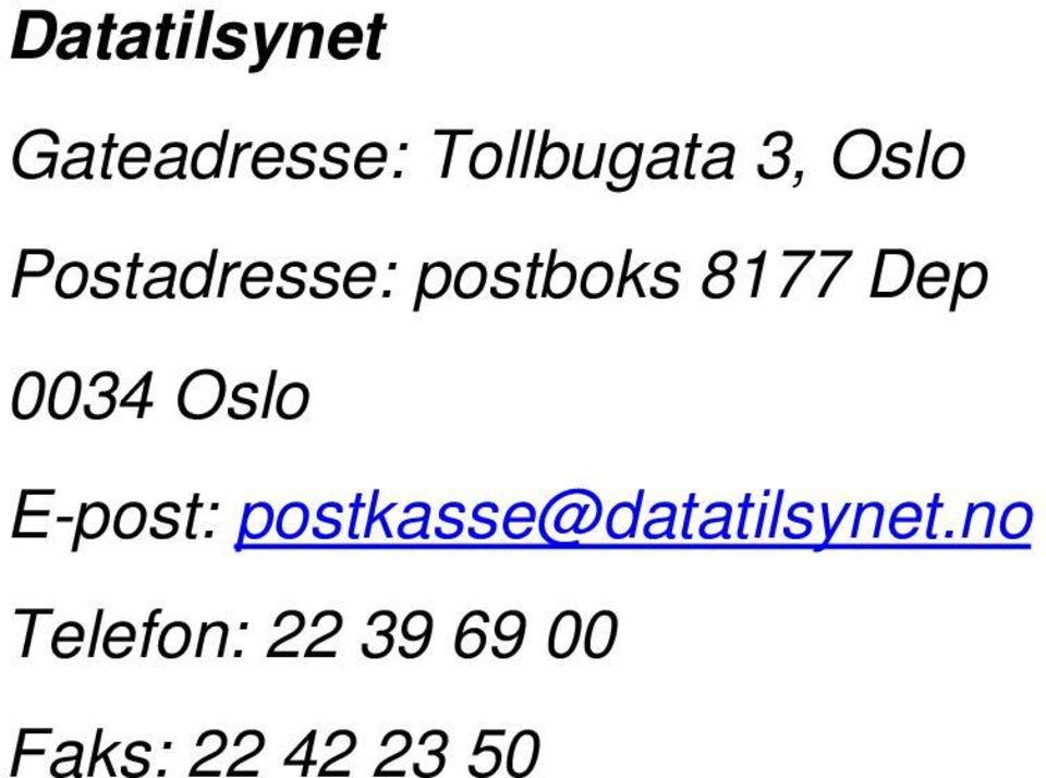 0034 Oslo E-post: