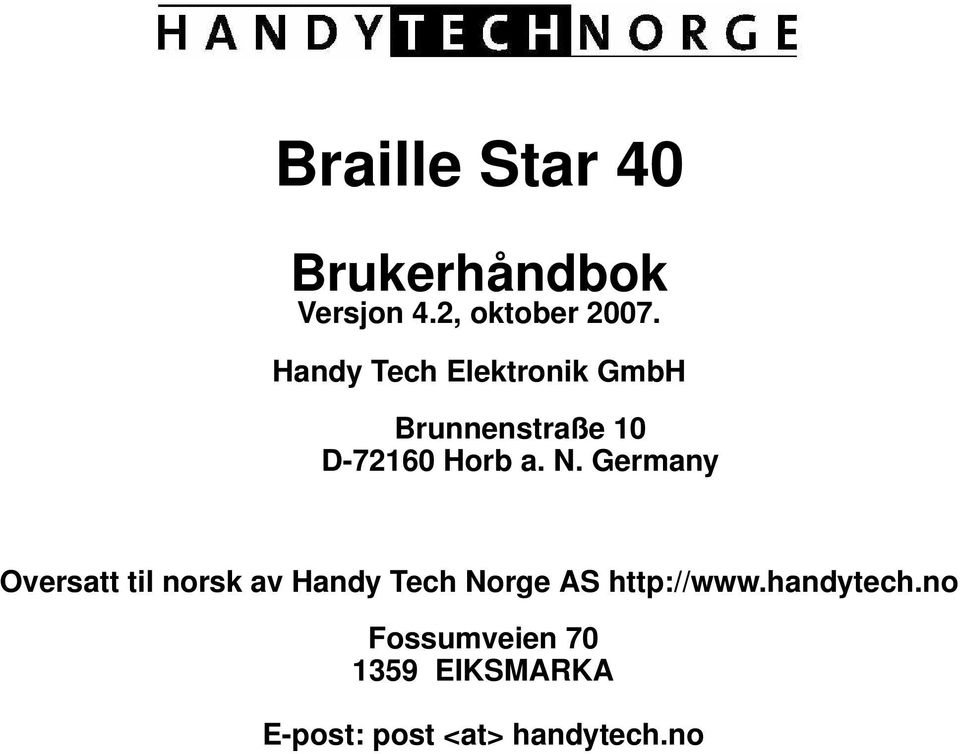 N. Germany Oversatt til norsk av Handy Tech Norge AS