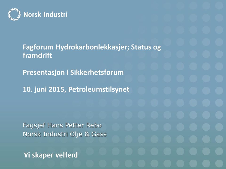 10. juni 2015, Petroleumstilsynet Fagsjef