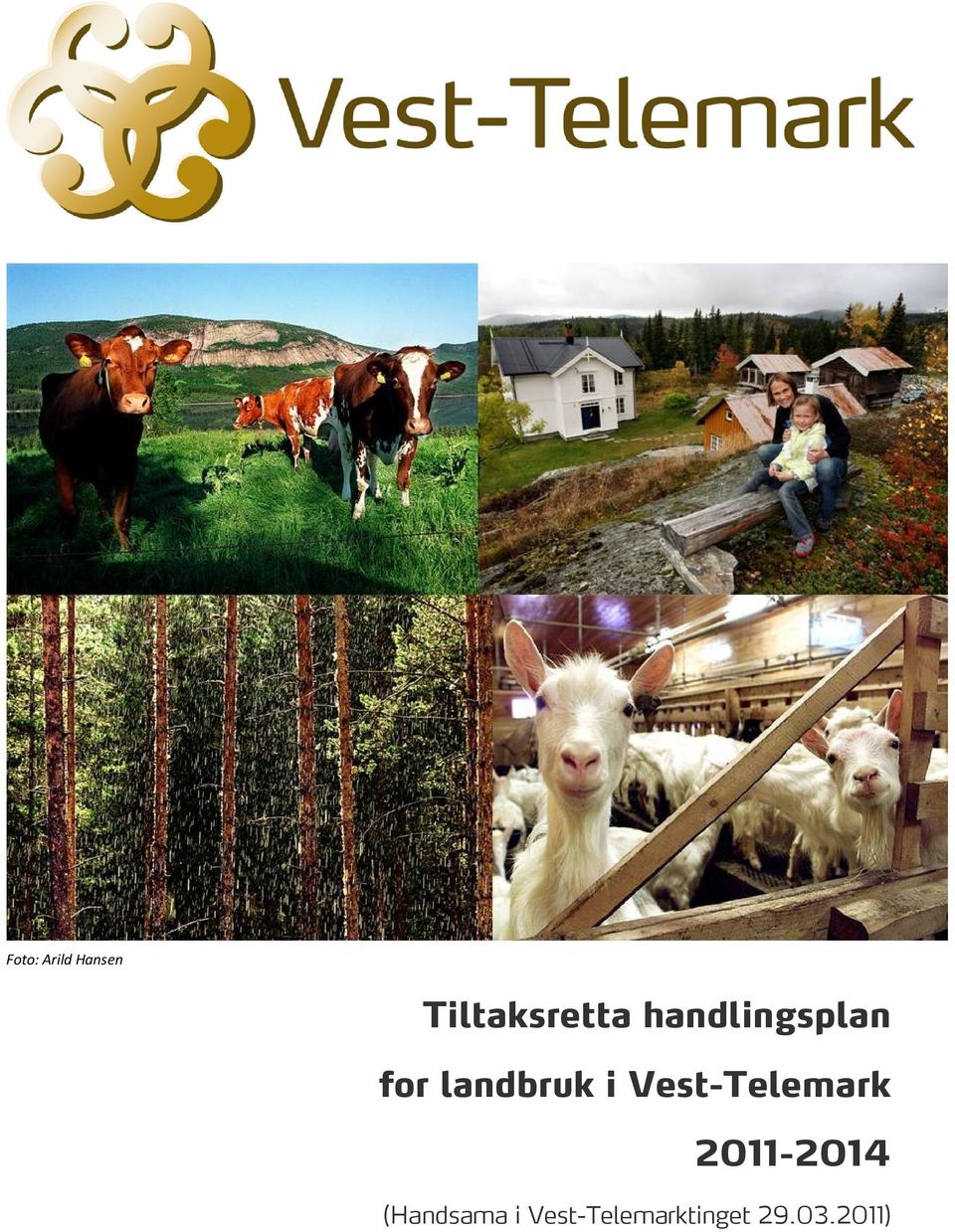 Vest-Telemark 2011-2014
