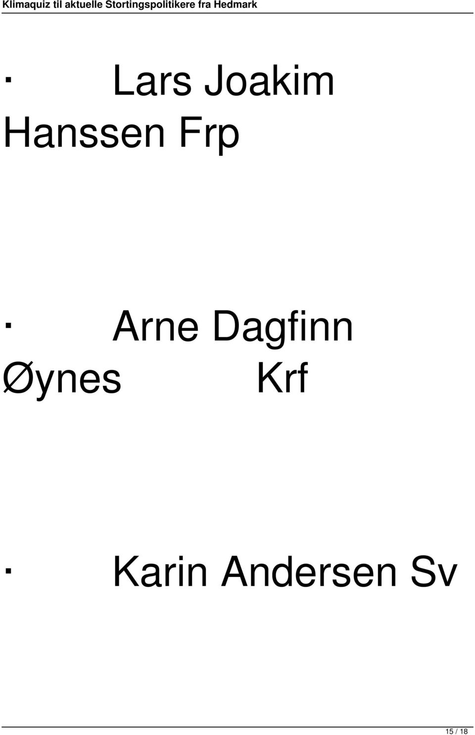 Dagfinn Øynes Krf