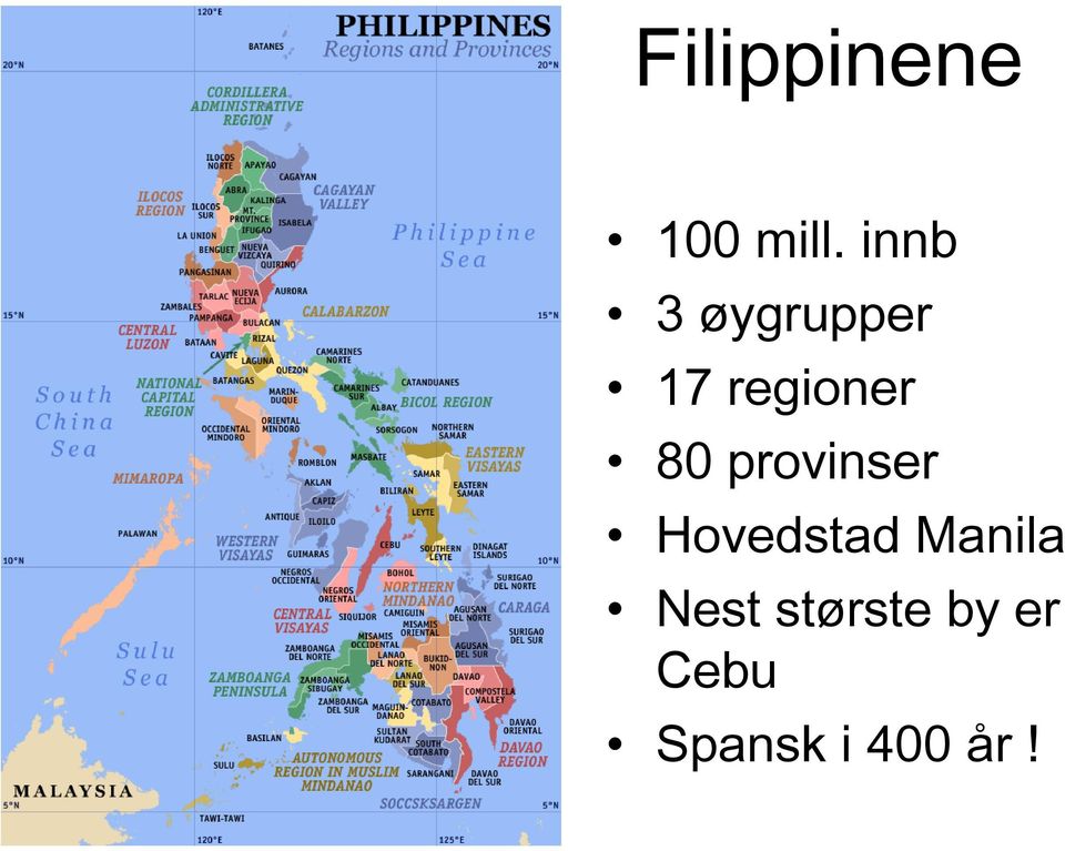 80 provinser Hovedstad Manila