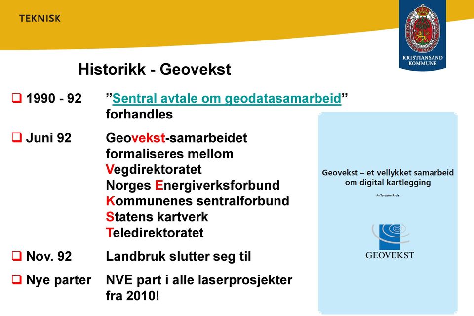 Geovekst-samarbeidet formaliseres mellom Vegdirektoratet Norges