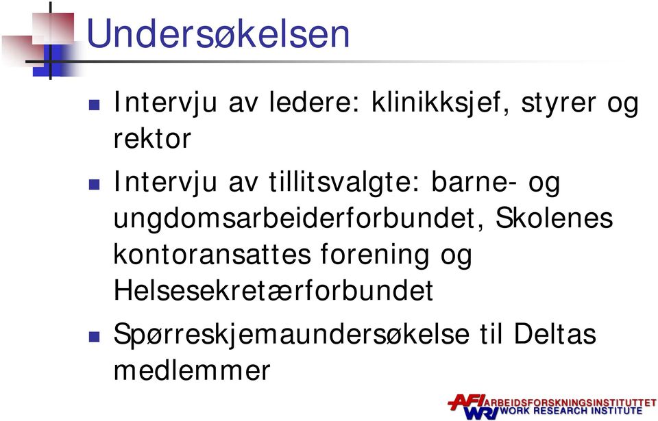 ungdomsarbeiderforbundet, Skolenes kontoransattes