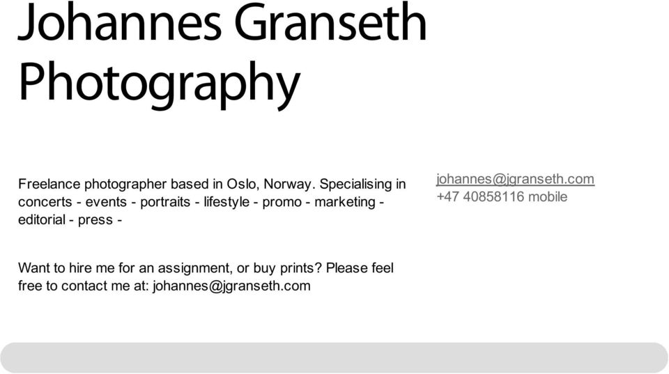 editorial - press - johannes@jgranseth.