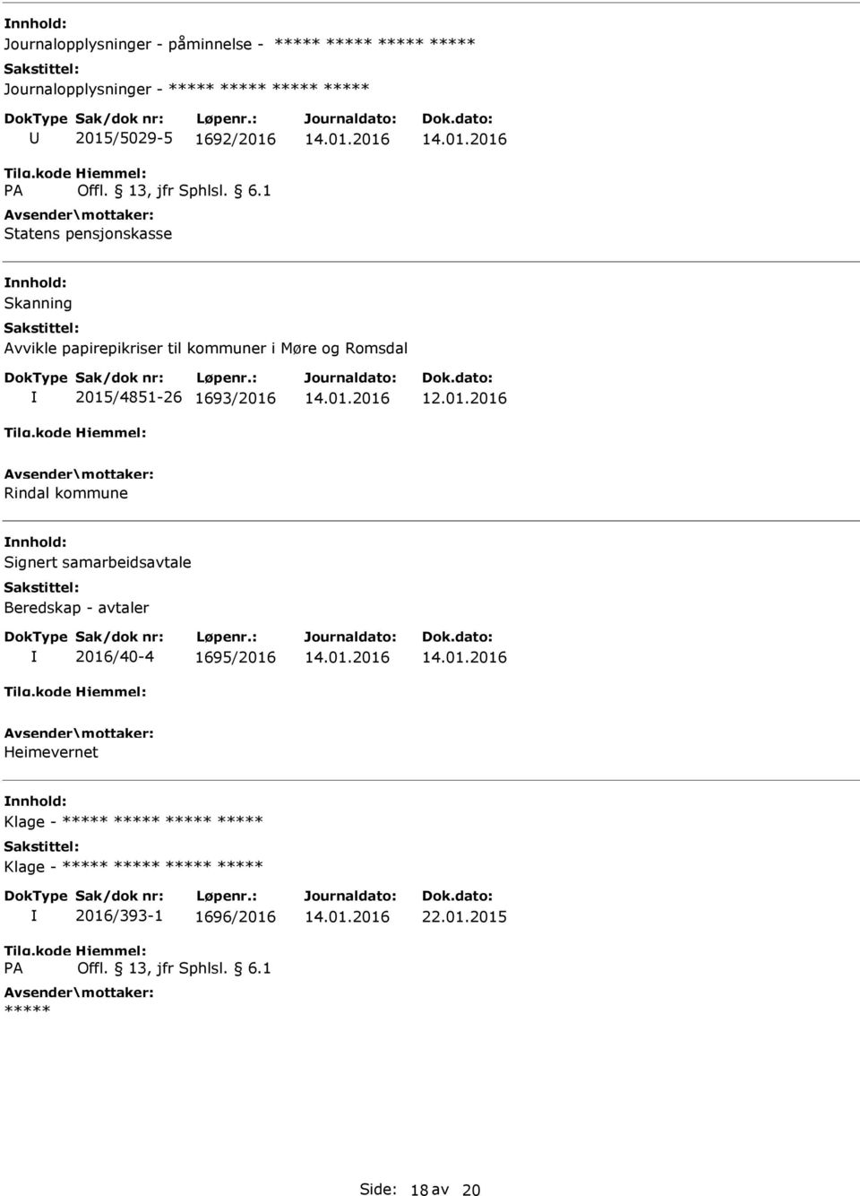 2015/4851-26 1693/2016 Rindal kommune Signert samarbeidsavtale Beredskap - avtaler