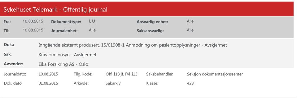 pasientopplysninger - Krav om innsyn -