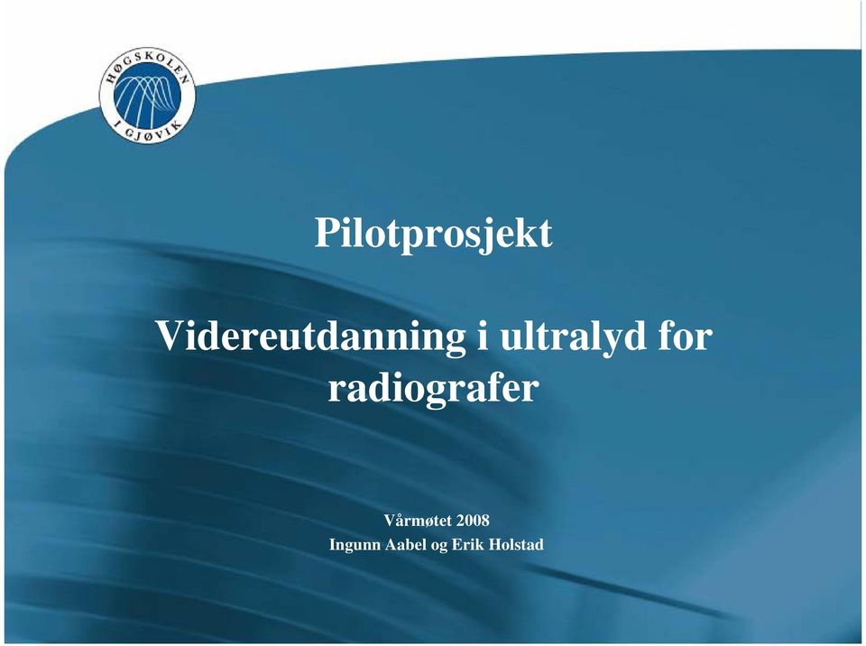 ultralyd l for radiografer
