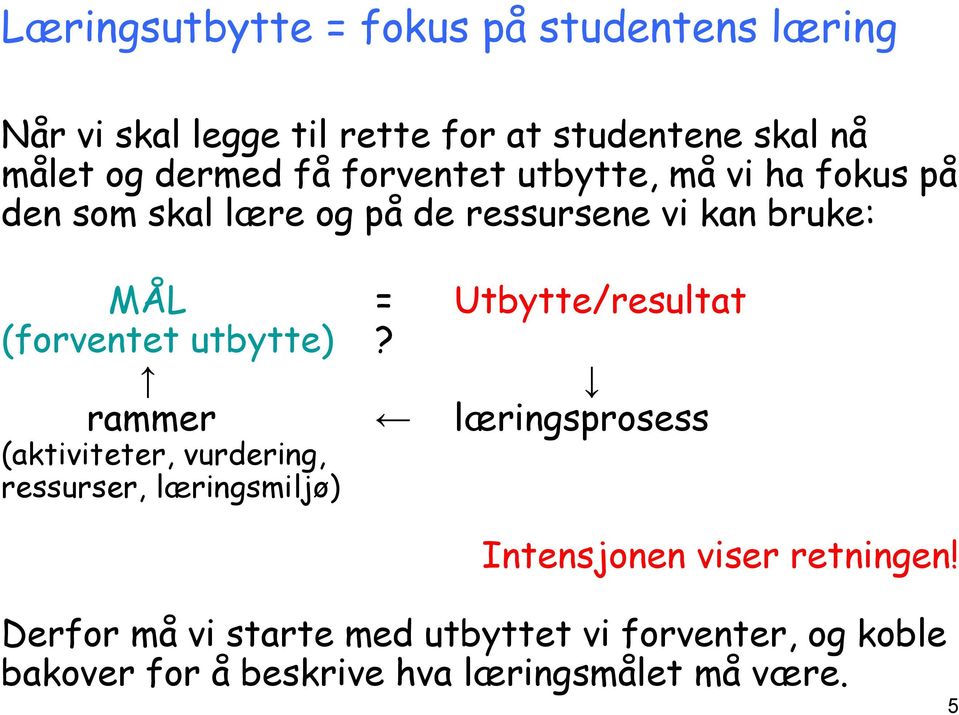 (forventet utbytte)?