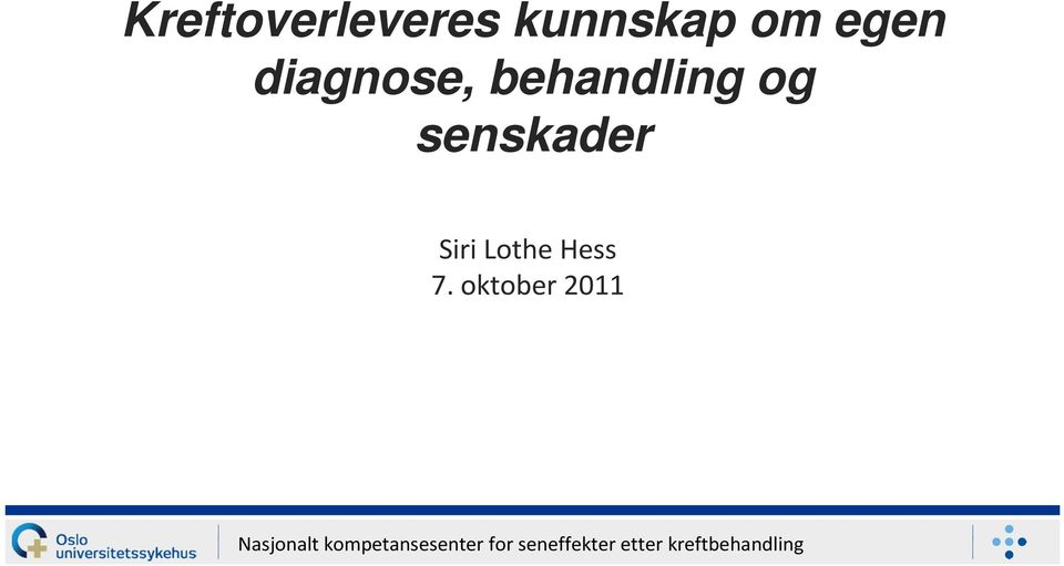 diagnose, behandling og