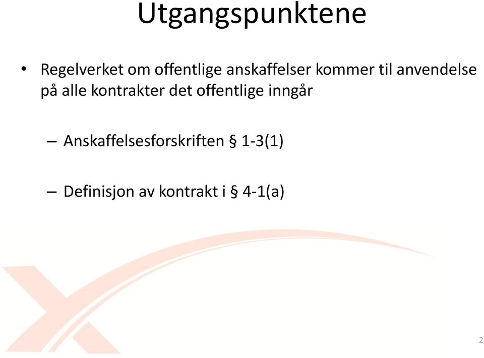 kontrakter det offentlige inngår