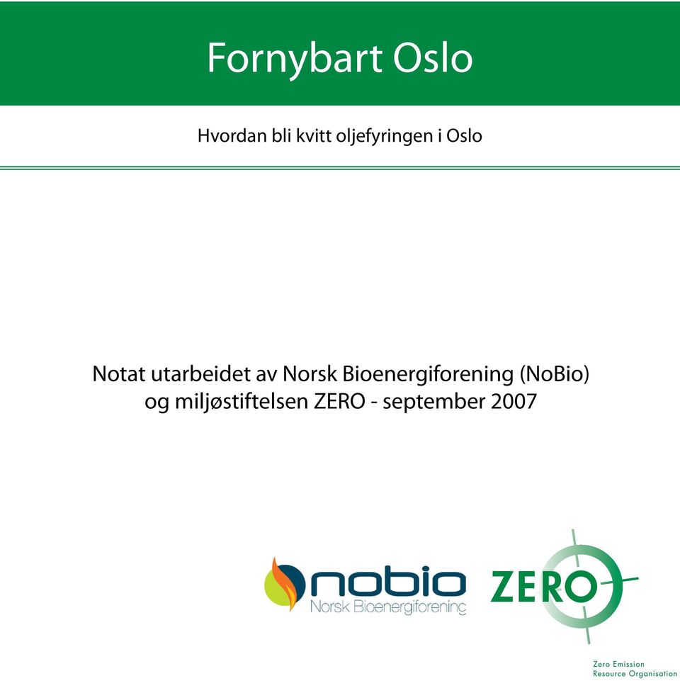 av Norsk Bioenergiforening (NoBio)