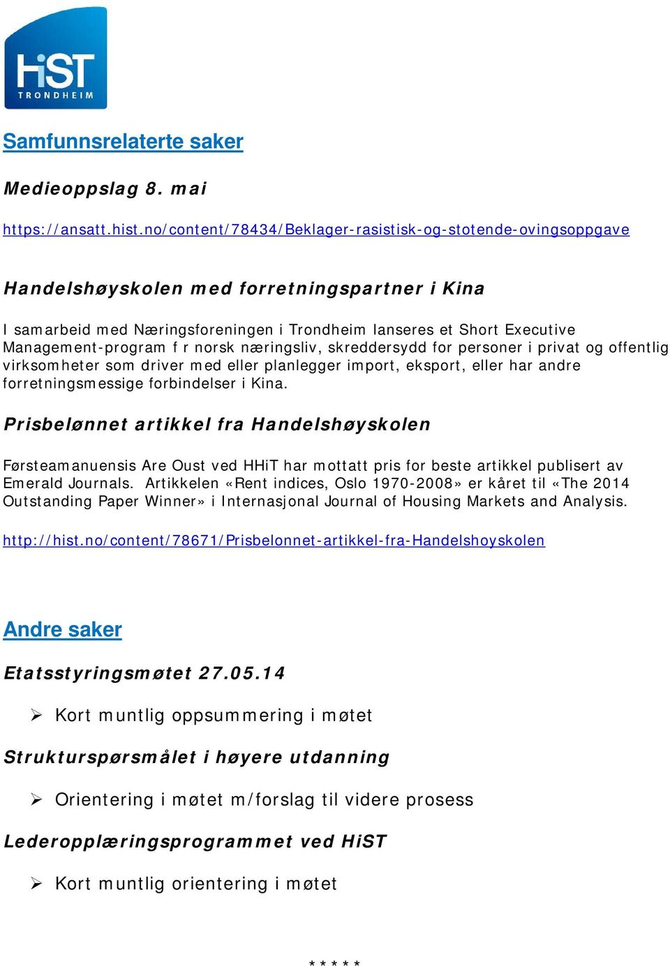 Management-program f r norsk næringsliv, skreddersydd for personer i privat og offentlig virksomheter som driver med eller planlegger import, eksport, eller har andre forretningsmessige forbindelser