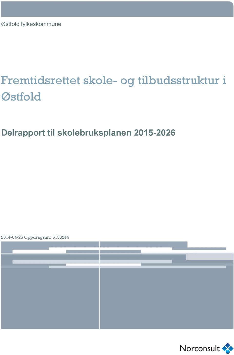 tilbudsstruktur i Østfold