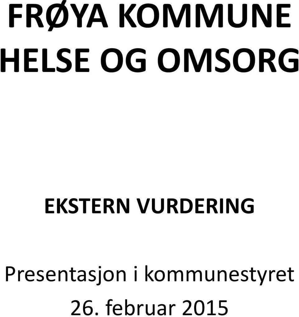 VURDERING Presentasjon