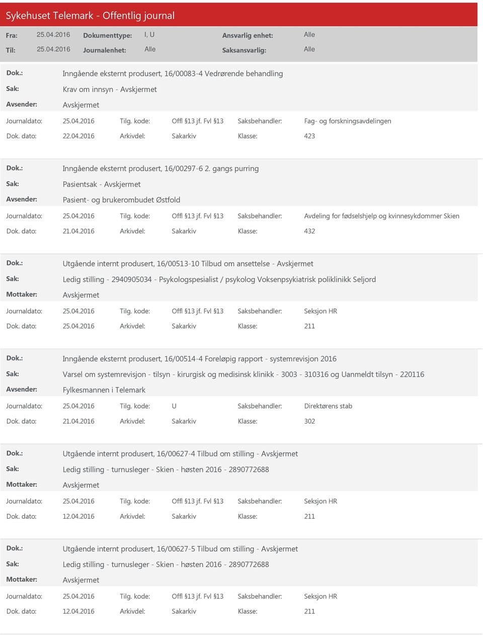 2940905034 - Psykologspesialist / psykolog Voksenpsykiatrisk poliklinikk Seljord Dok.