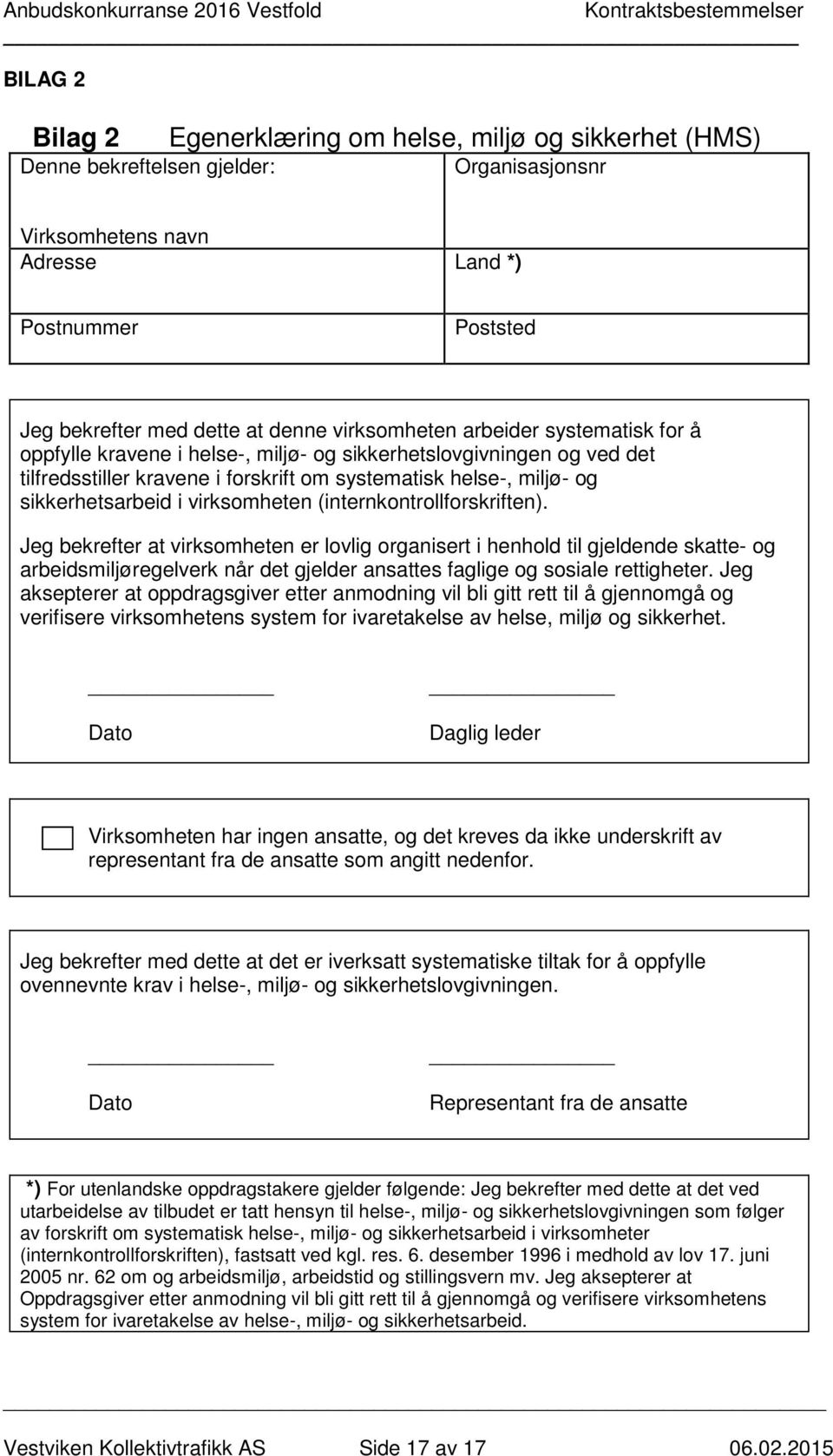 virksomheten (internkontrollforskriften).