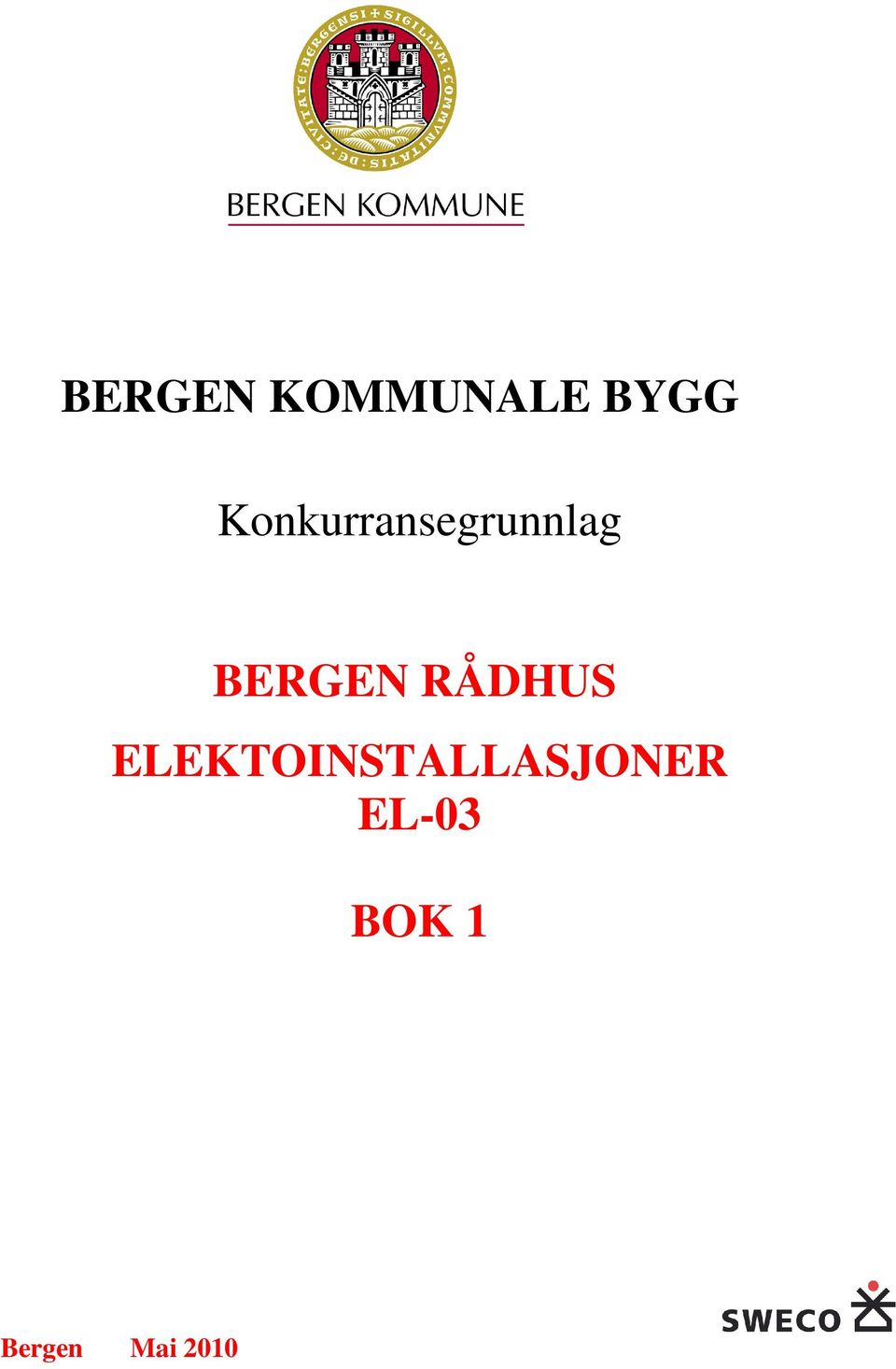 BERGEN RÅDHUS