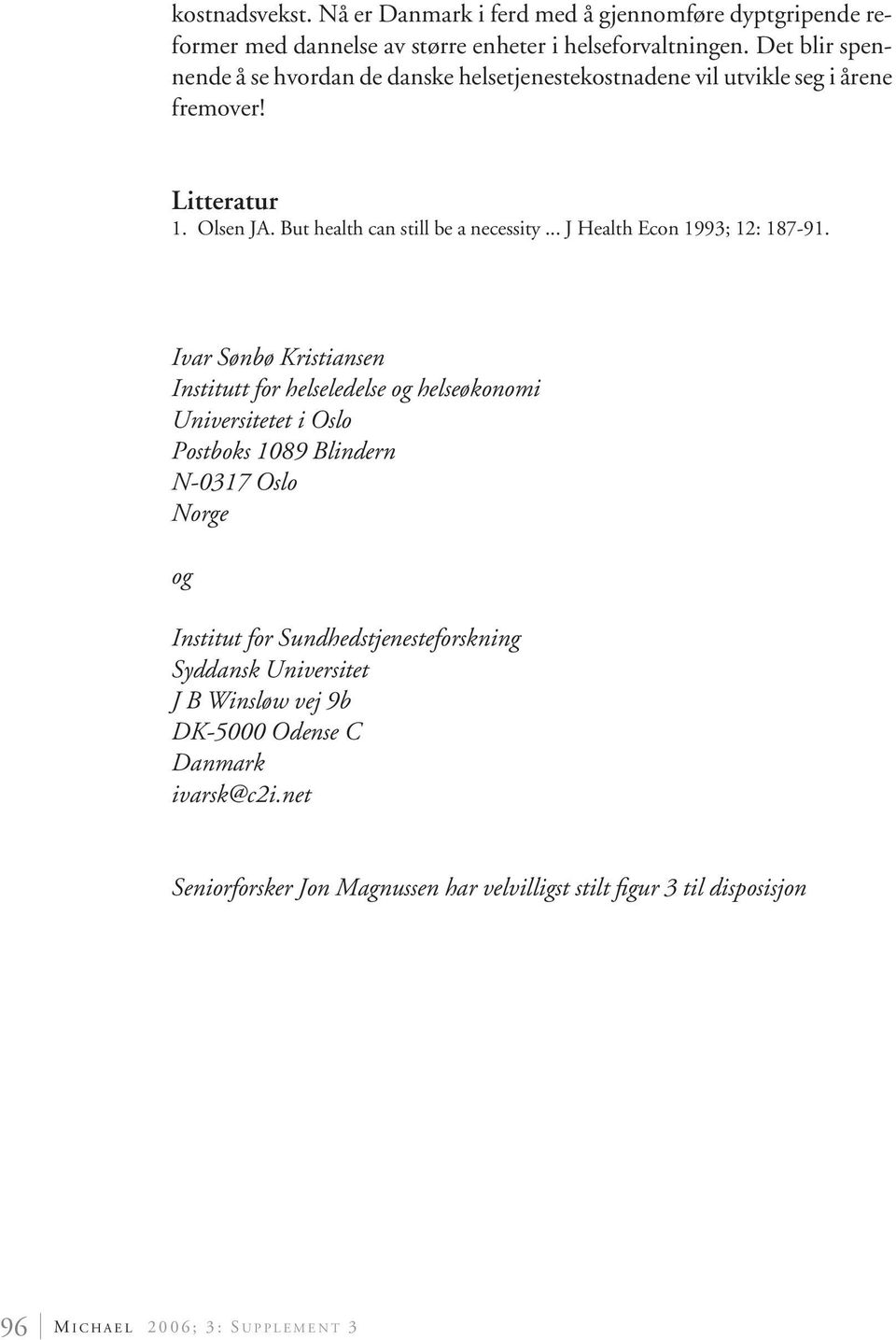 .. J Health Econ 1993; 12: 187-91.