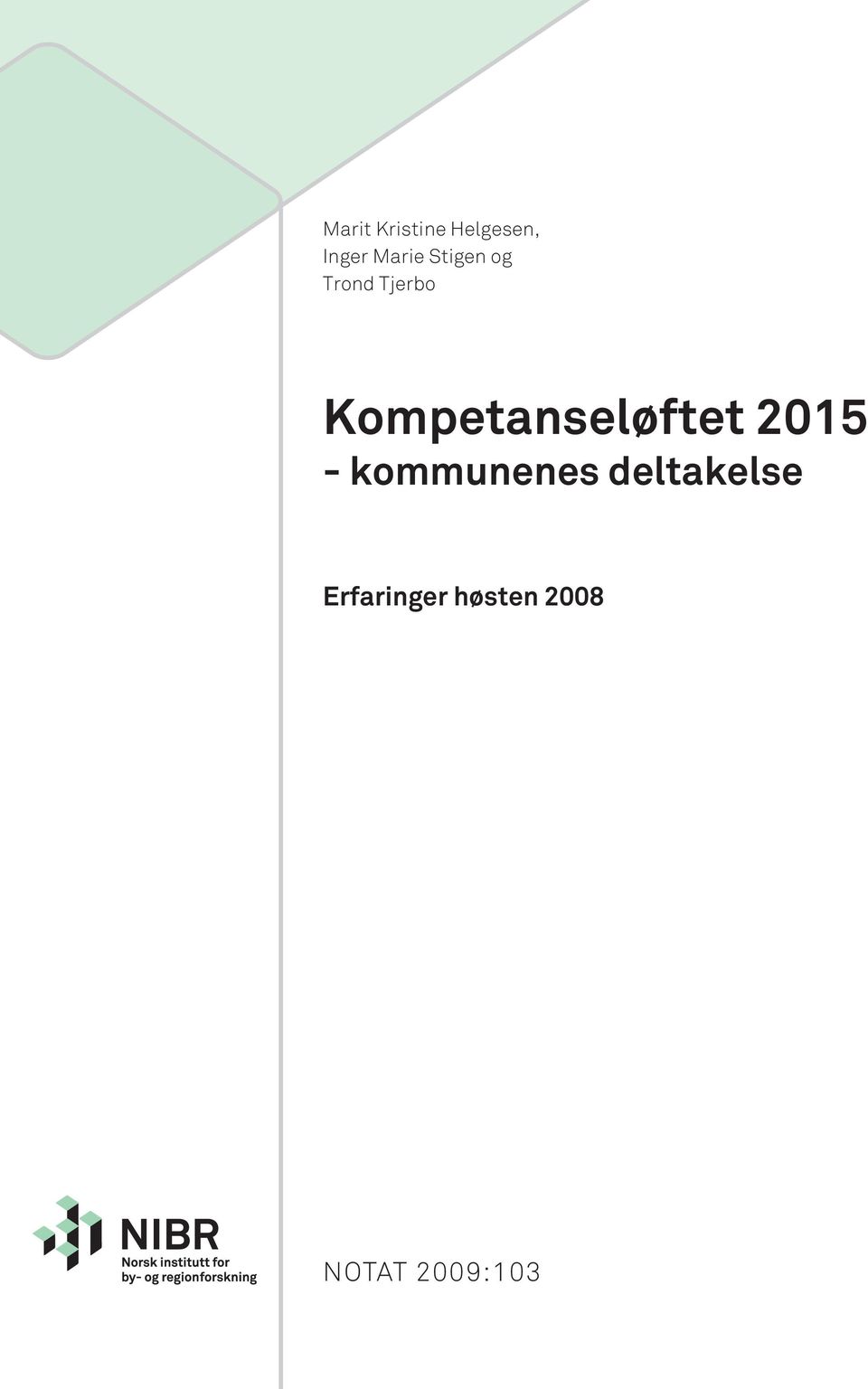 Kompetanseløftet 2015 - kommunenes