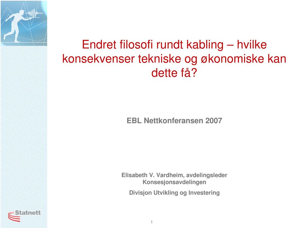 EBL Nettkonferansen 2007 Elisabeth V.