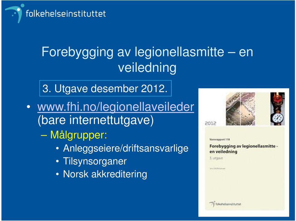 no/legionellaveileder (bare internettutgave)