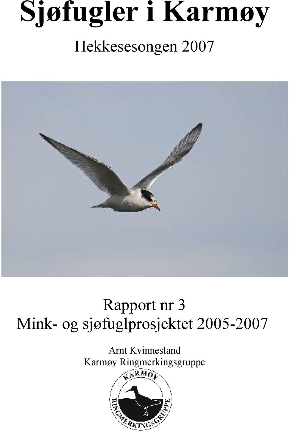 sjøfuglprosjektet 2005-2007 Arnt