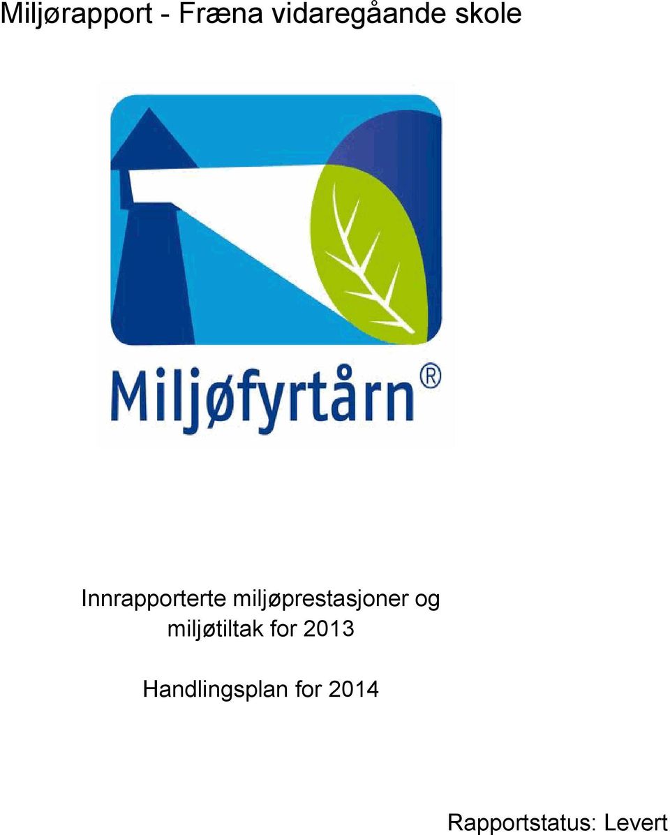 miljøprestasjoner og miljøtiltak