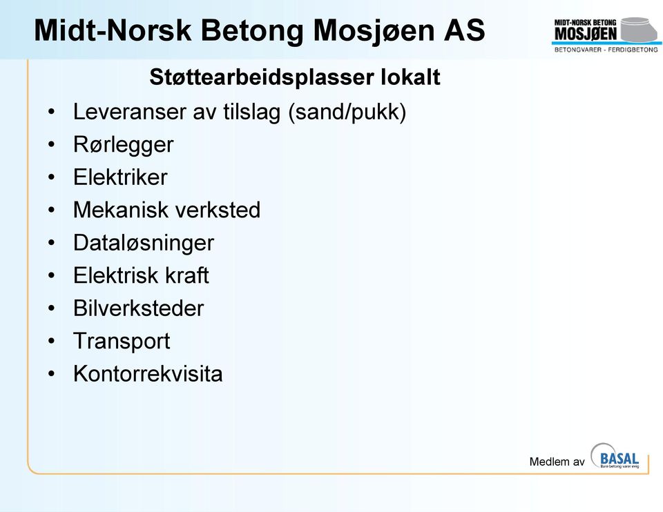 Mekanisk verksted Dataløsninger Elektrisk