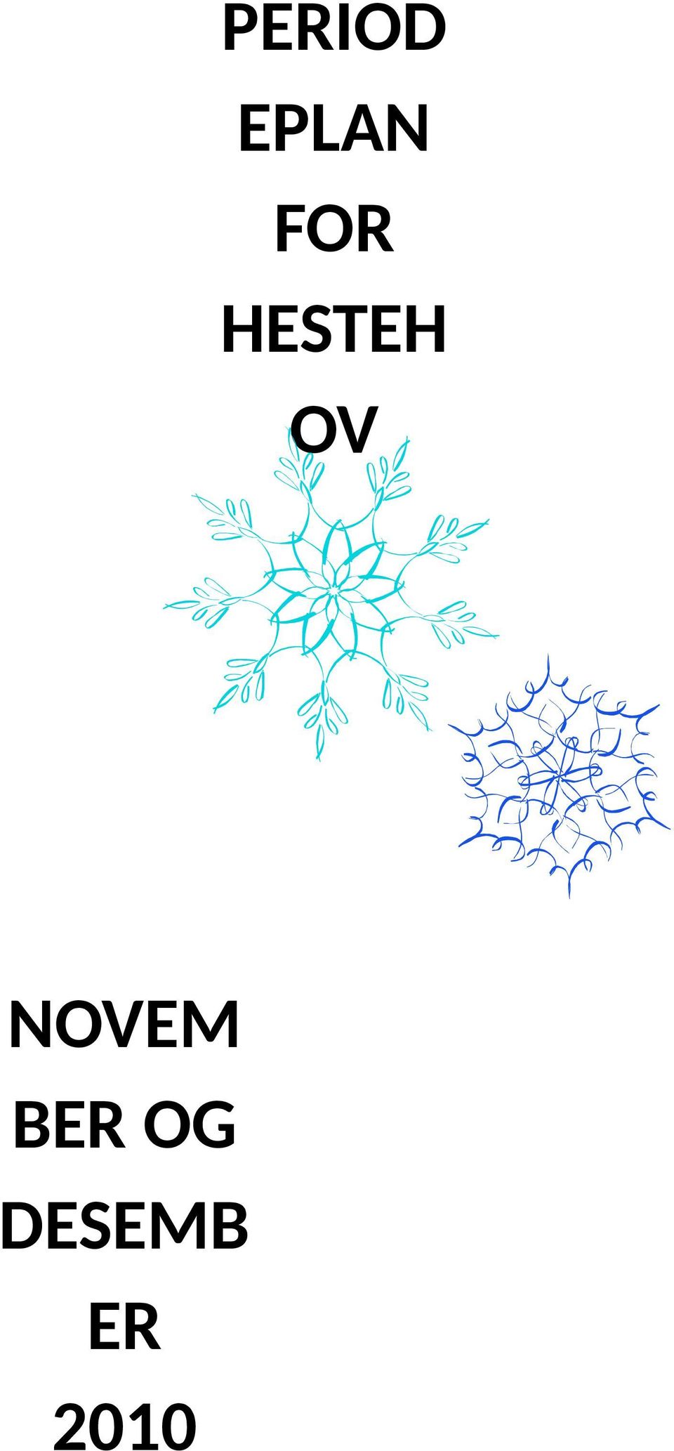 NOVEM BER OG