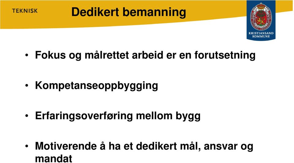 Kompetanseoppbygging Erfaringsoverføring