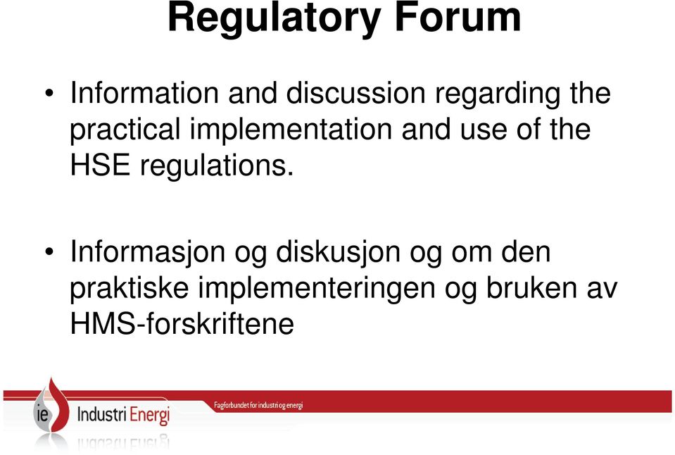 the HSE regulations.