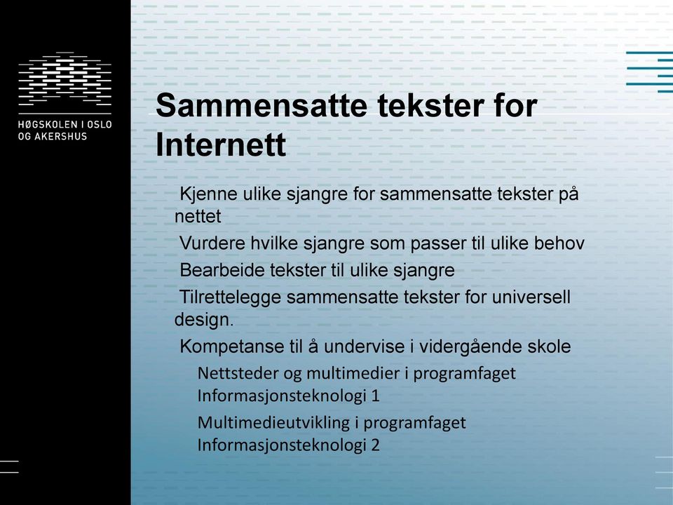 sammensatte tekster for universell design.