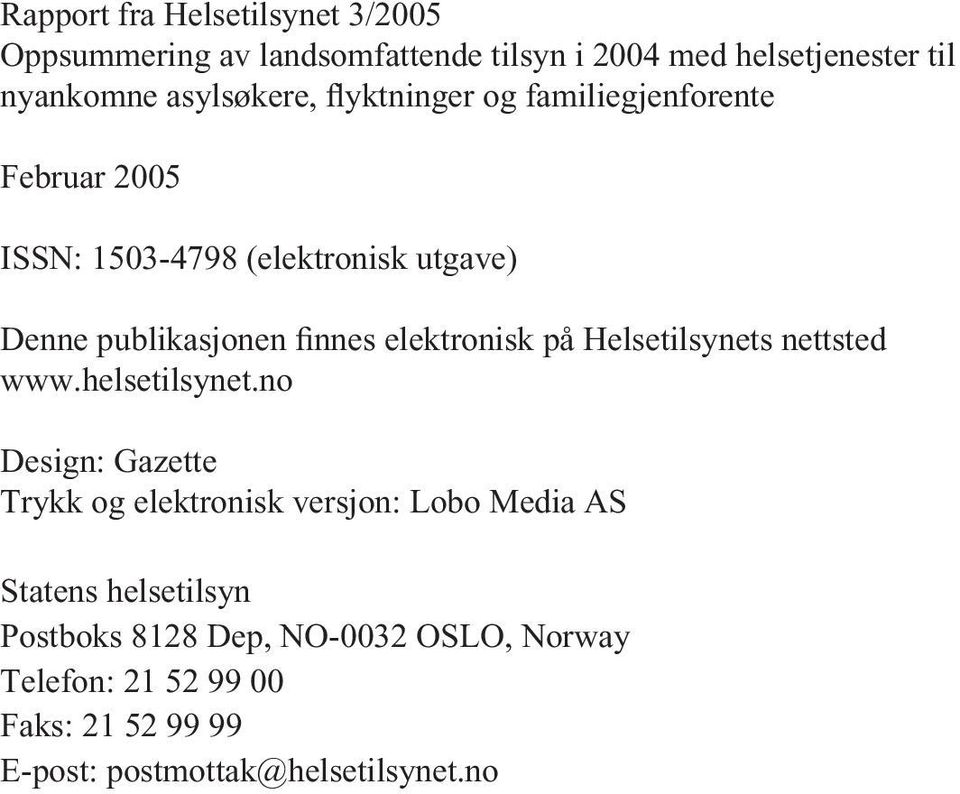 elektronisk på Helsetilsynets nettsted www.helsetilsynet.