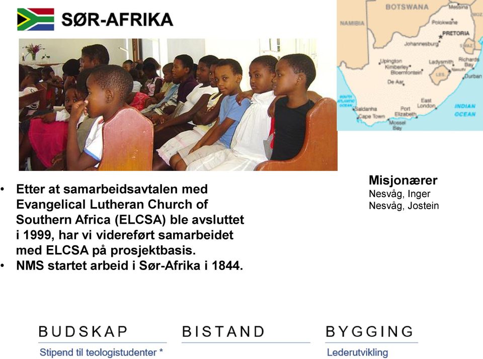 videreført samarbeidet med ELCSA på prosjektbasis.