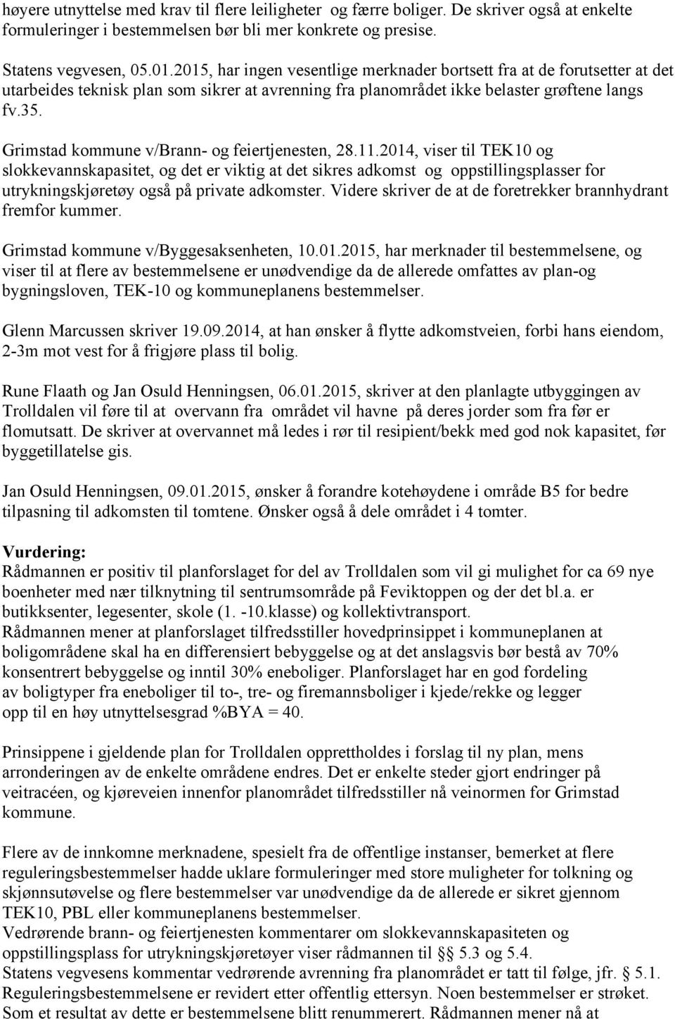 Grimstad kommune v/brann- og feiertjenesten, 28.11.