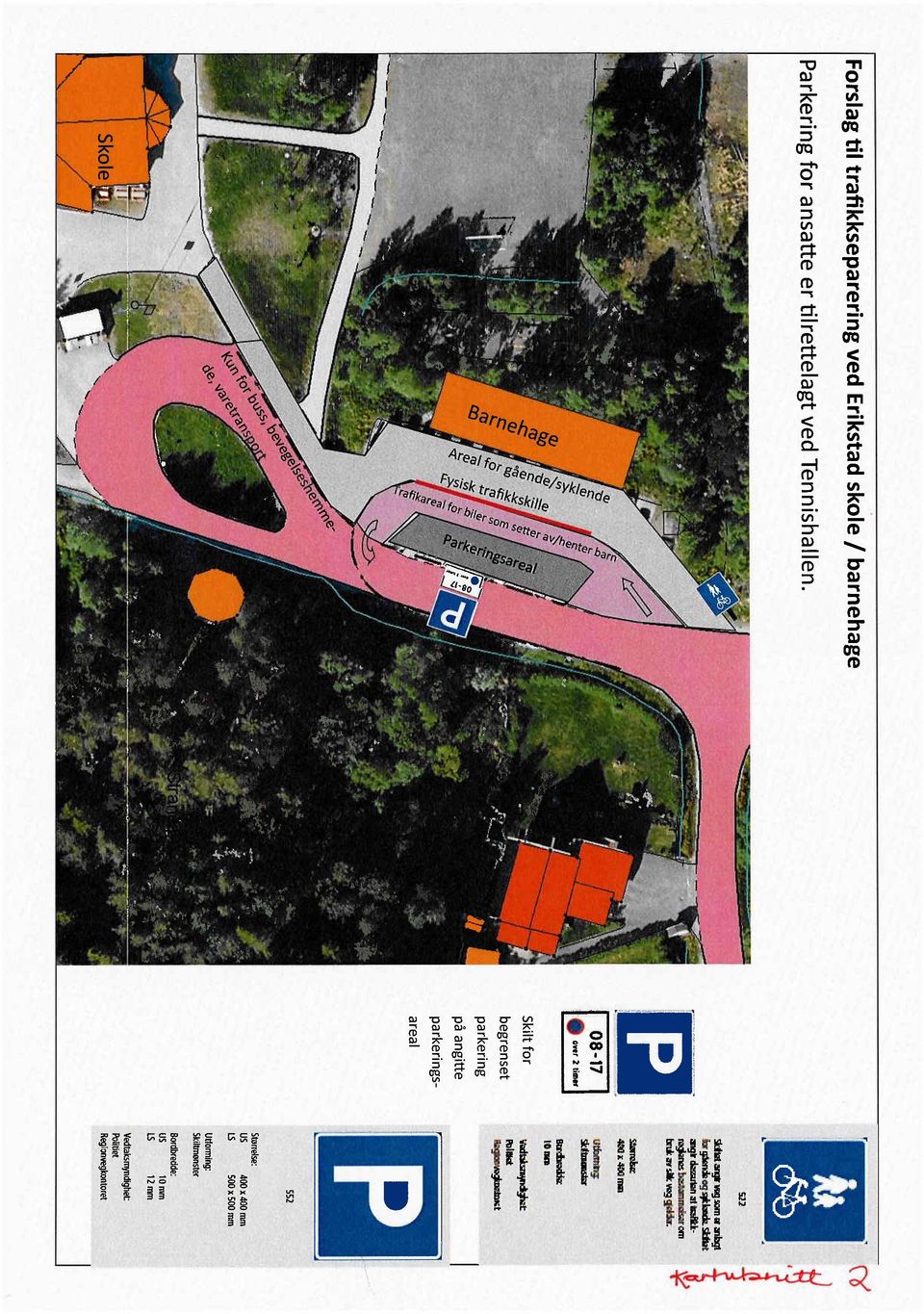 .OVlr2timtr Skilt for begrenset parkering på angitte parkeringsareal ~~"'~\'9j W ri fø!fiiogaib:stt on.