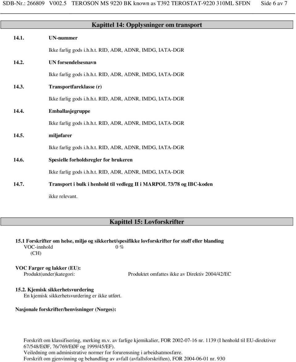 Kapittel 15: Lovforskrifter 15.