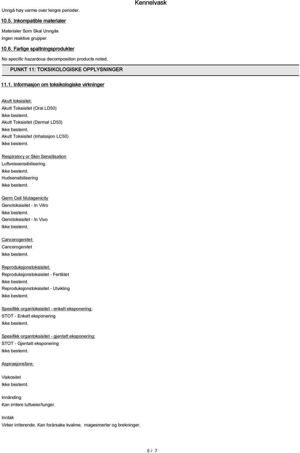 : TOKSIKOLOGISKE OPPLYSNINGER 11