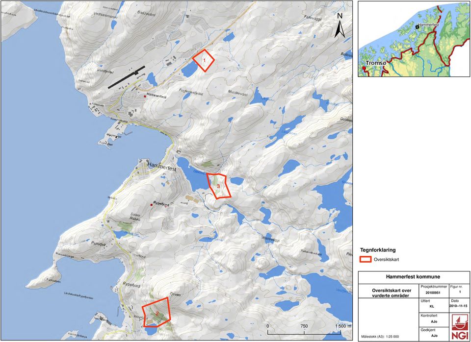 områder Målestokk (A3): 1:25 000 Prosjektnummer Figur nr.