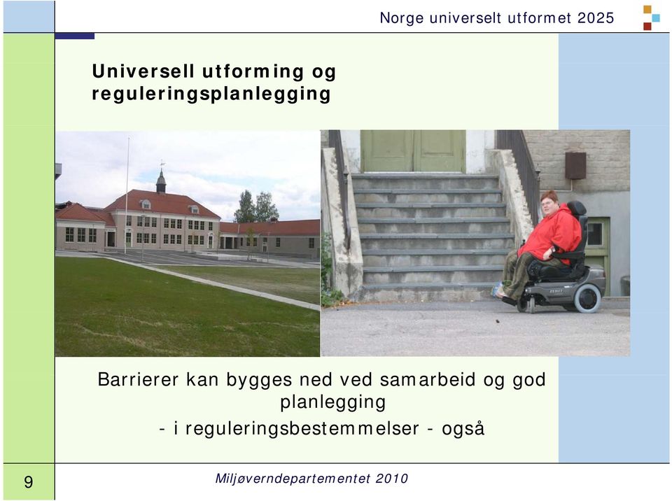 bygges ned ved samarbeid og god