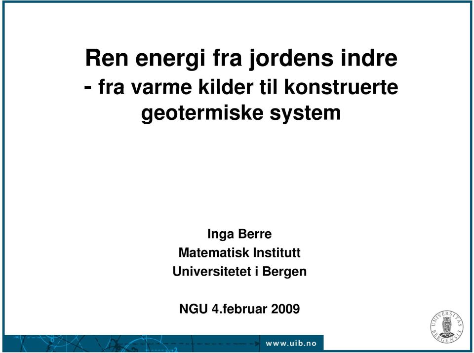 geotermiske system Inga Berre