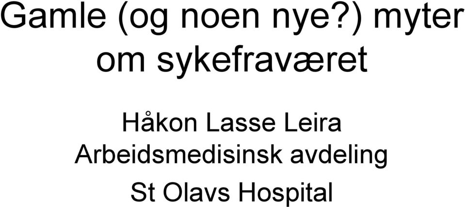 Håkon Lasse Leira