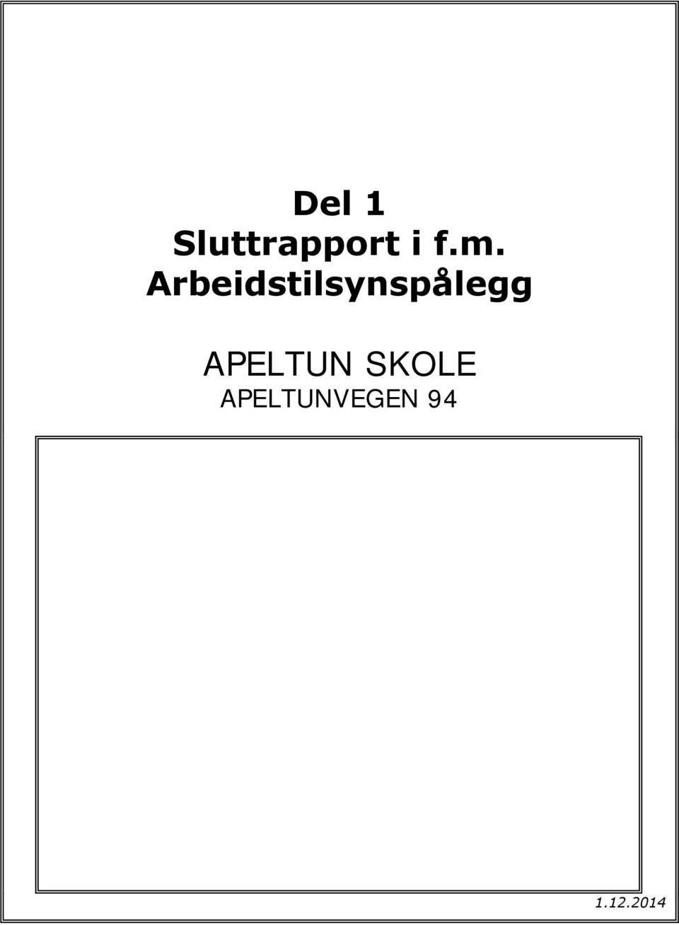 Arbeidstilsynspålegg