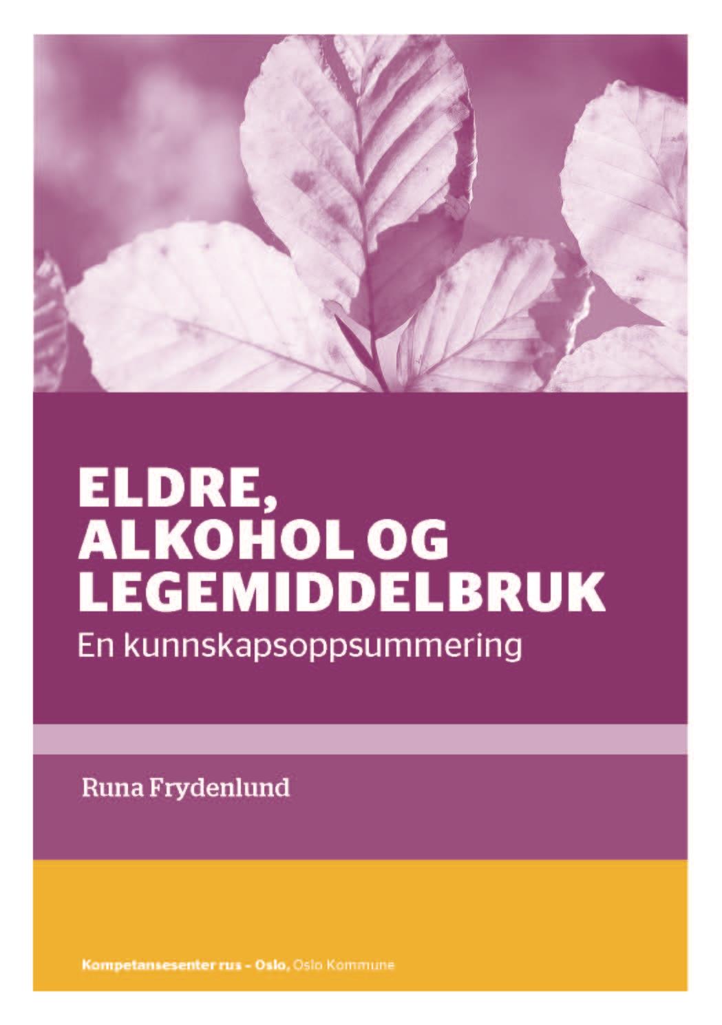 Metode for kunnskapsoppsummeringen Eldre, alkohol og legemiddelbruk